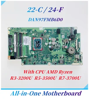 DAN97FMB6D0 HP 22-24 C-F Kõik Ühes Emaplaat Koos AMD Athlon 300U R3-3200U R5-3500U R7-3700U CPU L39043-001 L39043-601